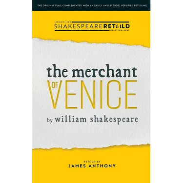 The Merchant of Venice: Shakespeare Retold