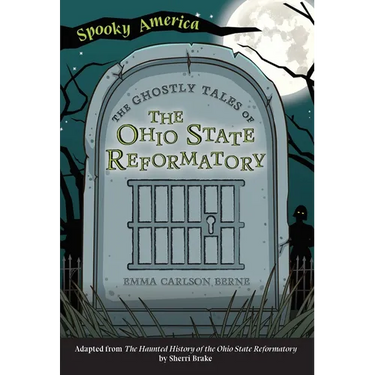 The Ghostly Tales of the Ohio State Reformatory
