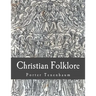 Christian Folklore