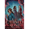 The Cursed Rose