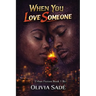 When you love someone