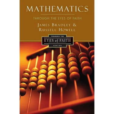 Mathematics Through the Eyes of Faith