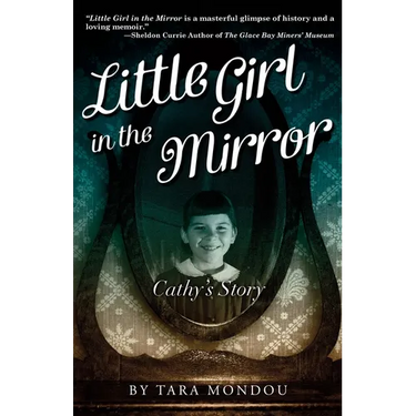 Little Girl in the Mirror: Cathy's Story