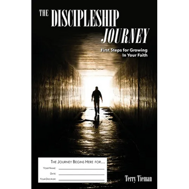 The Discipleship Journey: First Steps for Growing in Your Faith
