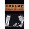 The Cap: How Larry Fleisher and David Stern Built the Modern NBA
