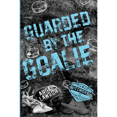 Guarded by the Goalie
