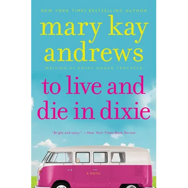 To Live and Die in Dixie: A Callahan Garrity Mystery