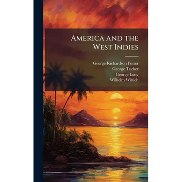 America and the West Indies