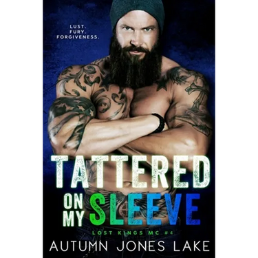 Tattered on My Sleeve (Lost Kings MC #4)