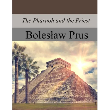 The Pharaoh and the Priest