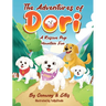The Adventures of Dori - A Rescue Pup: Mountain Fun