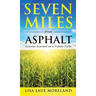 Seven Miles from Asphalt: Lessons Learned on a Family Farm