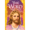 The Word Volume 8: 1993-1998: Mystical Revelations of Jesus Christ Through His Two Witnesses