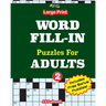 Large print WORD FILL-IN Puzzles For ADULTS; Vol.2
