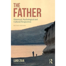 The Father: Historical, Psychological and Cultural Perspectives