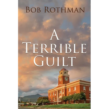 A Terrible Guilt