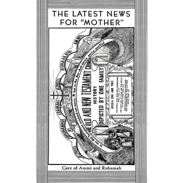 Tract 4 - The Latest News for "Mother": Care of Ammi and Ruhamah