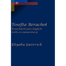 Tosefta Berachot: Translated into English with a Commentary