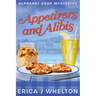 Appetizers and Alibis