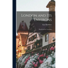 London and Its Environs: Handbook for Travellers