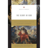 The Glory of God (Redesign): Volume 2
