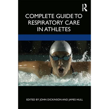 Complete Guide to Respiratory Care in Athletes