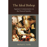 The Ideal Bishop: Aquinas's Commentaries on the Pastoral Epistles