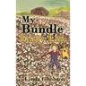 My Bundle of Early Life