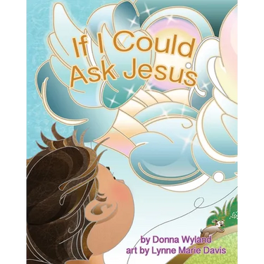 If I Could Ask Jesus