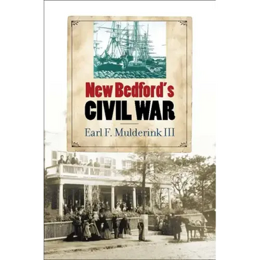 New Bedford's Civil War