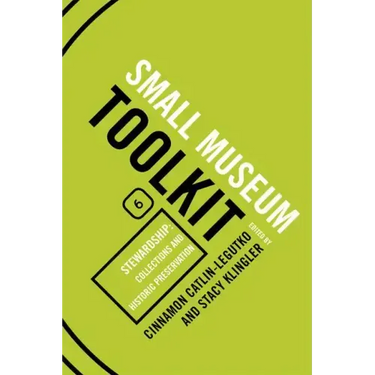 Stewardship: Collections and Historic Preservation