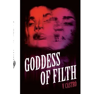Goddess of Filth