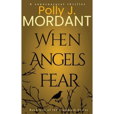 When Angels Fear