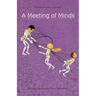 A Meeting Of Minds: The Minds Series, Book Four