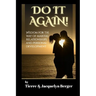 Do It Again: Wisdom for the Way of Marital Relationships and Personal Development