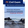 PE Civil Exam: Water Resources and Environmental: Practice Exam with Solutions for the NCEES Civil PE Examination