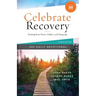 Celebrate Recovery 365 Daily Devotional, 35th Anniversary Edition: Healing from Hurts, Habits, and Hang-Ups (365 Devotions for Strength and Encouragem