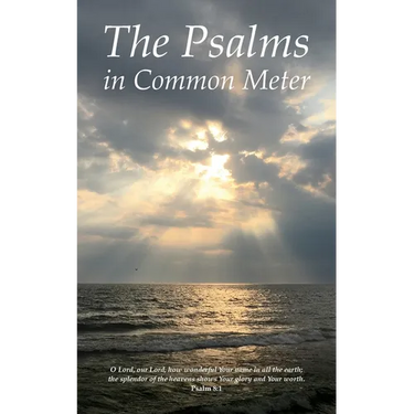 The Psalms in Common Meter