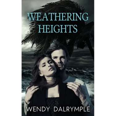 Weathering Heights