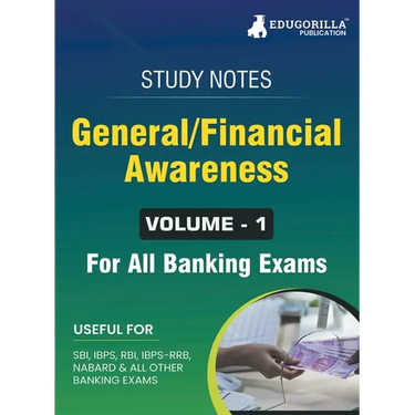 General/Financial Awareness (Vol 1) Topicwise Notes for All Banking Related Exams A Complete Preparation Book for All Your Banking Exams with Solved M