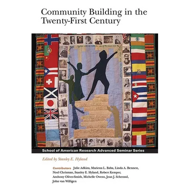 Community Building in the Twenty-First Century