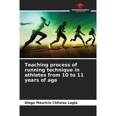 Teaching process of running technique in athletes from 10 to 11 years of age