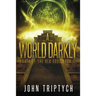 A World Darkly