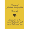 Concert Hall. Discography of the Concert Hall Society and Concert Hall Record Club.