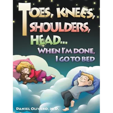 Toes, Knees, Shoulders, Head, When I'm Done, I Go to Bed