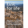 Lust for life: three stories of a prisoner of the Kolyma GULAG