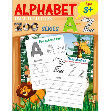 Alphabet Trace the Letters: Preschool writing Workbook with Sight words for Pre K, Kindergarten and Kids Ages 3-5. ABC print handwriting book