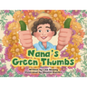 Nana's Green Thumbs