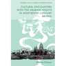 Cultural Encounters with the Arabian Nights in Nineteenth-Century Britain
