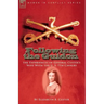 Following the Guidon: the Experiences of General Custer's Wife With the U. S. 7th Cavalry
